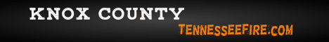 tennessee fire, tennessee firefighters, tn firefighters, tn fire, tennessee fire department, knox county, knox county ems, knox county fire apparatus, knox county fire departments